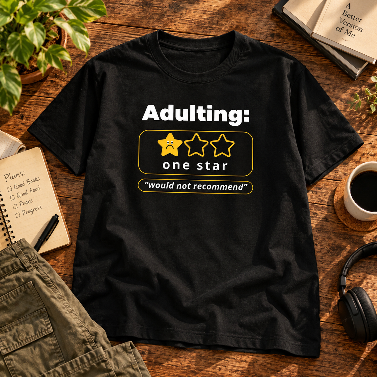 Adulting: One Star — Would Not Recommend